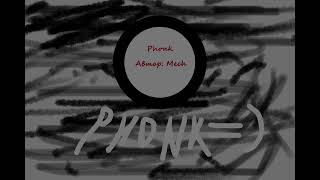 Phonk-Grustno Mech Official