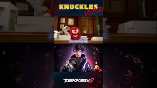 Knuckles rates Tekken 8 waifus #tekken8 #waifu #tekken #shorts #ytshorts