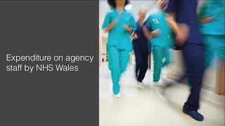 Expenditure on agency staff by NHS Wales