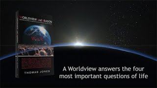 WORLDVIEW and REASON by Thomas Jones