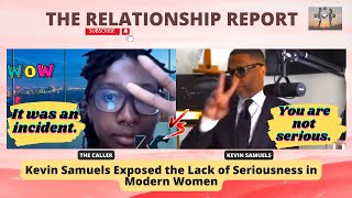 Kevin Samuels Exposed the Lack of Seriousness in Modern Women