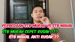 Perbedaan Stb Murah Dan Stb Mahal, Apakah Stb Murah Gampang Rusak ?