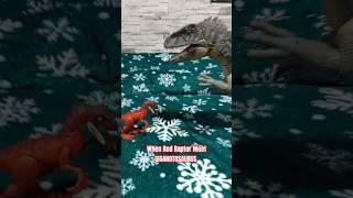 When Red Raptor Meet GIGANOTOSAURUS (1)#jurassicworld #memes