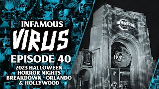 2023 Halloween Horror Nights Breakdown  - Orlando & Hollywood (Infamous Virus Ep. 40)