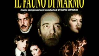 Il fauno di marmo. Musica: Stelvio Cipriani