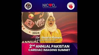 Dr. Shazia Mohsin at 2nd Annual Pakistan Cardiac Imaging Summit