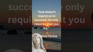 Mother Teresa Life Changing Quote God doesn’t require us to   #motherteresaquotes #motherterasa