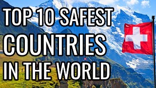 Top 10 Safest Countries in the World #shorts