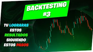 Backtesting: Encontrando Oportunidades #3🧠💼 | Accion del Precio - Trading Opciones Binarias