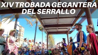 XIV Trobada gegantera del Serrallo