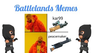 BATTLELANDS MEMES!