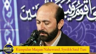 Kumpulan Maqam Nahawand, Syeikh Said Attusi Iran