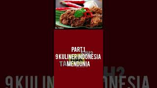 9 kuliner indonesia mendunia Part 1 #shorts #videoshort #makananmendunia