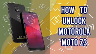 How to Unlock Motorola Moto Z3 by imei code, fast and safe, bigunlock.com