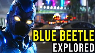 BLUE BEETLE (How to Ruin a Superhero Debut) EXPLORED