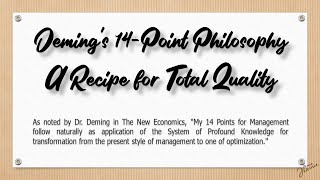 DEMING'S 14 POINTS OF PHILOSOPHY An Excerpt by MJBalatucanCuray 2021