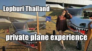 My private plane experience of a lifetime | Lopburi Thailand