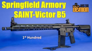 Springfield Armory SAINT-Victor B5 - 1st Hundred