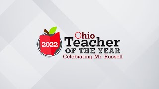 Ohio Teacher of the Year; Mr. Russell's Celebration