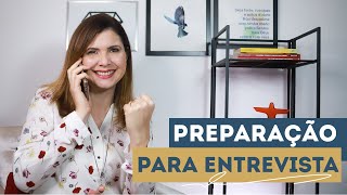 Como se preparar para a entrevista de emprego?