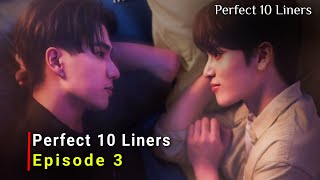 Perfect 10 Liners (2024) Thai Bl Drama | Episode 3 | Release Date And Review | {ENG SUB}