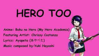 Hero too lyrics - Boku no Hero (My Hero Academia)