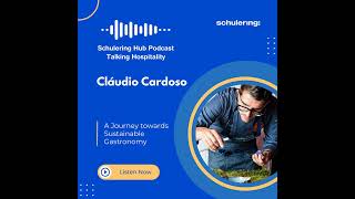 Ep18. Claudio Cardozo | A Journey towards Sustainable Gastronomy