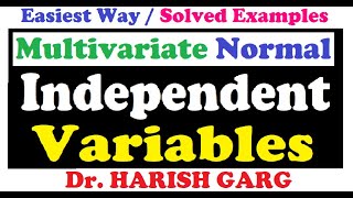 Independent Random Variables | Uncorrelated Random variables| Solved Examples