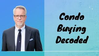 🏢 Condo Buying Decoded: Expert Insights from a Loan Officer's Lens 🏢