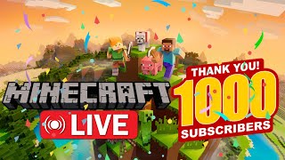 MINECRAFT 🔴 LIVESTREAM 1,000 SUBSCRIBER SPECIAL!!!