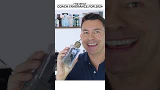 Best Coach Fragrance for 2024