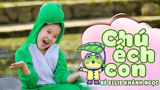 CHÚ ẾCH CON - BÉ ELLIE KHÁNH NGỌC || Kìa chú là chú ếch con... Nhạc Thiếu Nhi Mới Nhất 2023