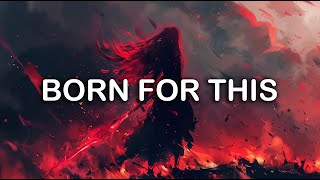 The Score - Born For This | LYRICS