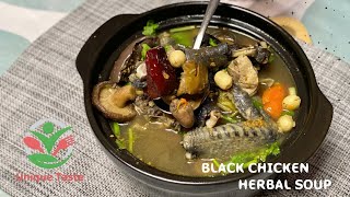 Black Chicken Herbal Soup Recipes. Unique Taste