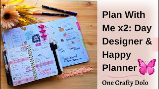 Plan With Me x2: Day Designer & Happy Planner