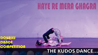 Haye Re Mera Ghagra | Doubles Dance Competition