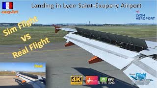 FS 2020 - A Passenger Life - Sim Flight vs Real Flight  Landing in Lyon Saint Exupery  Easyjet A320