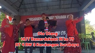 Ole Olang HUT Kemerdekaan RI ke 79 RT 4 RW 3 Kandangan Surabaya