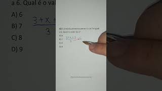 A média aritmética entre 3, x e 7 é igual a 6. Quanto vale x?