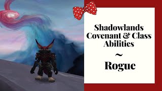 Shadowlands Covenant & Class Abilities - Rogue