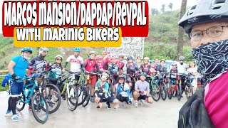 Marcos Mansion - Dapdap - Revpal/Peoples Park ride with Marinig Bikers