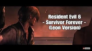 Resident Evil 6 PS4 - Survivor Forever (Leon Version)