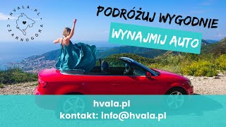 Wynajmij auto w Czarnogórze - full ubezpieczenie, bez kaucji!