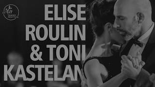 Elise Roulin & Toni Kastelan 4/4 May Tango Festival 2019