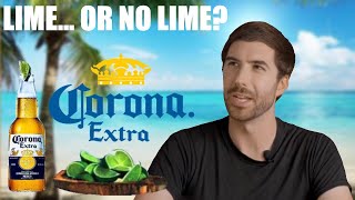 The Best Way to Drink Corona… Lime or no Lime? | On Tap