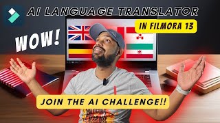 Unlocking AI language translation in Filmora 13