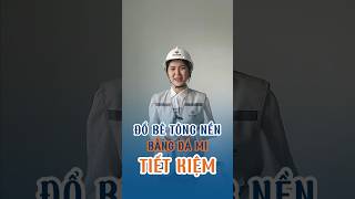 Đừng đổ bê tông nền bằng đá mi cho tiết kiệm nếu chưa biết điều này #short #nhadep #betong #trending