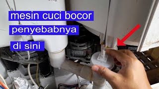 cara memperbaiki mesin cuci yang bocor dengan mudah