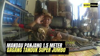 MANDAU 1.5 METER GAGANG TANDUK JUMBO