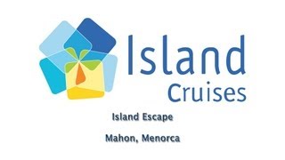 Island Cruises - Island Escape - Leaving Mahon, Menorca